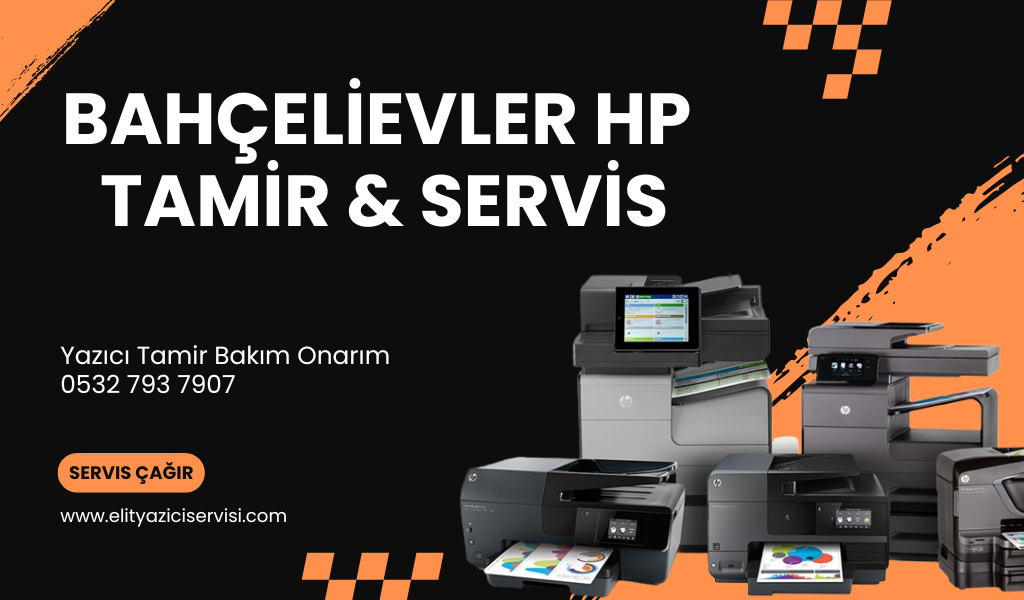 Hp Yazıcı Servis Tamir Bahçelievler-İstanbul
