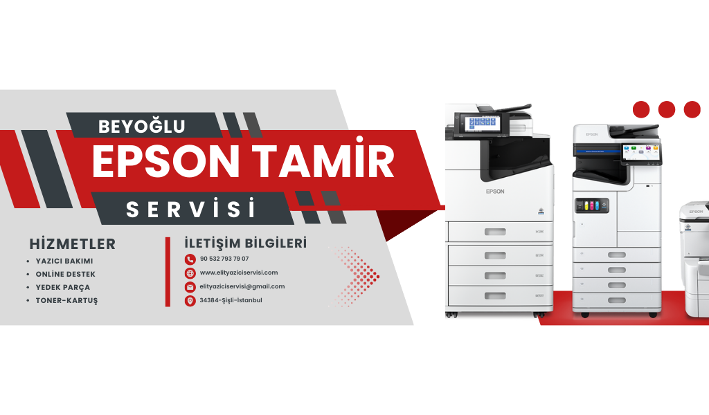 Beyoğlu Epson Yazıcı Servis | Profesyonel Tamir Bakım Hizmetleri