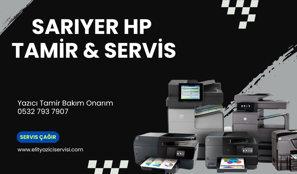 Hp Yazıcı Servis Tamir Sarıyer-İstanbul