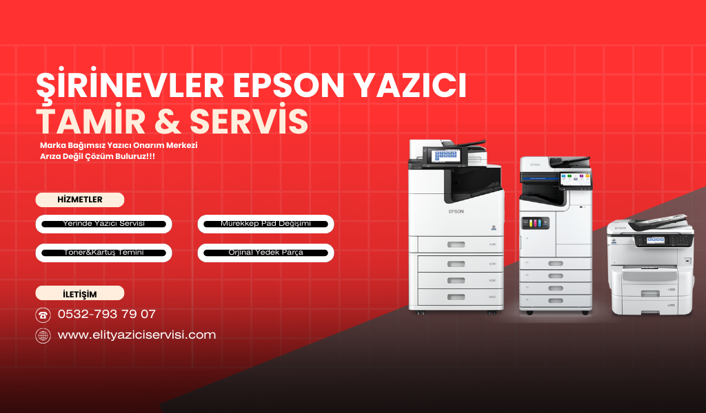 Epson Yazıcı Servis Tamir Şirinevler-İstanbul